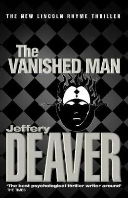 Jeffery Deaver: The Vanished Man [2003] paperback